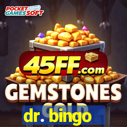 dr. bingo - videobingo   slots